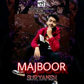 MAJBOOR by SURYANSH