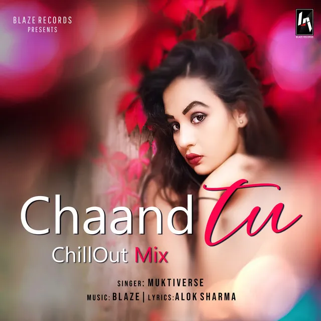 Chaand Tu - ChillOut Mix