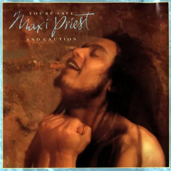 You're Safe by Maxi Priest