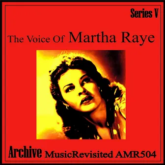 The Voice of Martha Raye - EP by Martha Raye