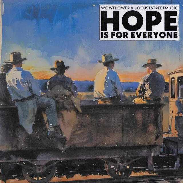 Hope Is For Everyone