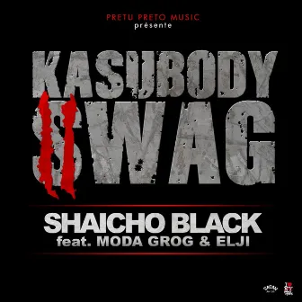 Kasubody Swag by Shaicho Black