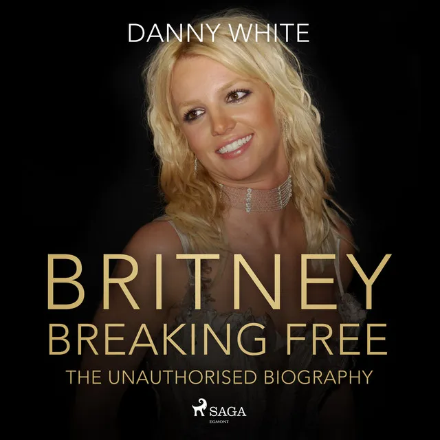 Chapter 3.4 - BRITNEY: Breaking Free