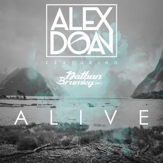 Alive by Alex Doan