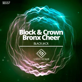 Black Jack by Bronx Cheer