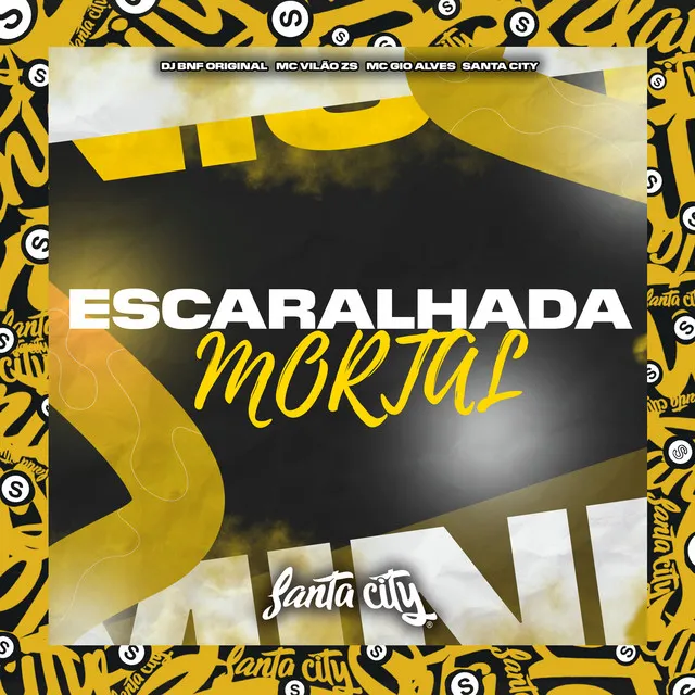 Escaralhada Mortal