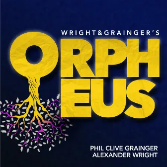 ORPHEUS (ORIGINAL RECORDING) by Wright&Grainger