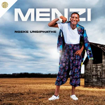 Ngeke Ungiphathe by Menzi