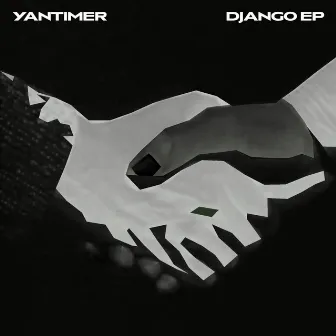 DJANGO by Yantimer