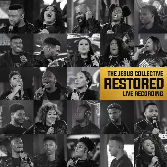 Restored (Live Recording) by The Jesus Collective