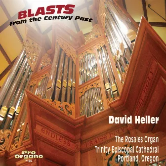 Blasts from the Century Past by David Heller