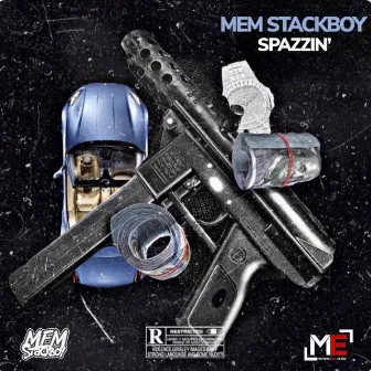 Spazzin' by MEM Stackboy