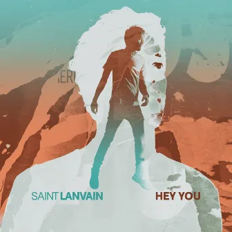 Hey You by Saint Lanvain