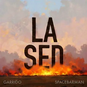 La Sed by Spacebarman