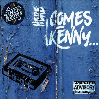 Here Comes Kenny by Unknown Artist