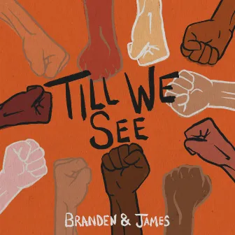 Till We See by Branden & James