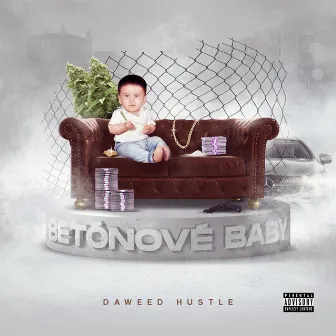 Betónové Baby by Daweed Hustle