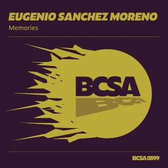 Memories by Eugenio Sanchez Moreno