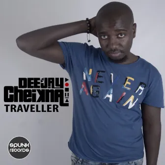 Traveller by Deejay Cheikna