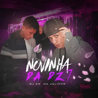 NOVINHA DA DZ7 by DJ RW