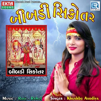 Bibadi Sikotar (Original) by Khushbu Asodiya