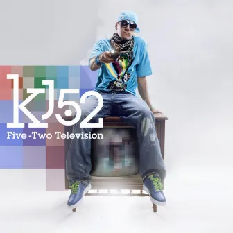 Five-Two Television by KJ-52