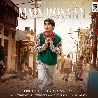 Main Royaan by Tanveer Evan