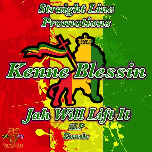 Jah Will Lift It - SLP Remix