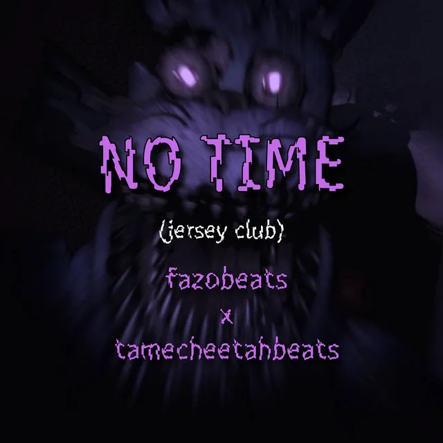 No Time (Jersey Club)