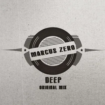 Deep by Marcus Zero