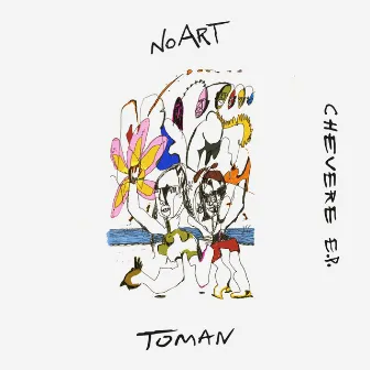 Chevere EP by Toman