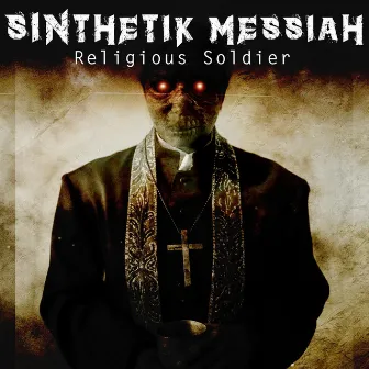 Religious Soldier (Counterstrike Remix) by SINthetik Messiah