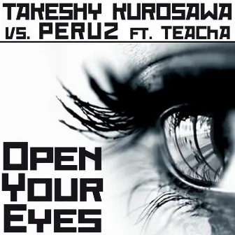 Open Your Eyes by Takeshy Kurosawa