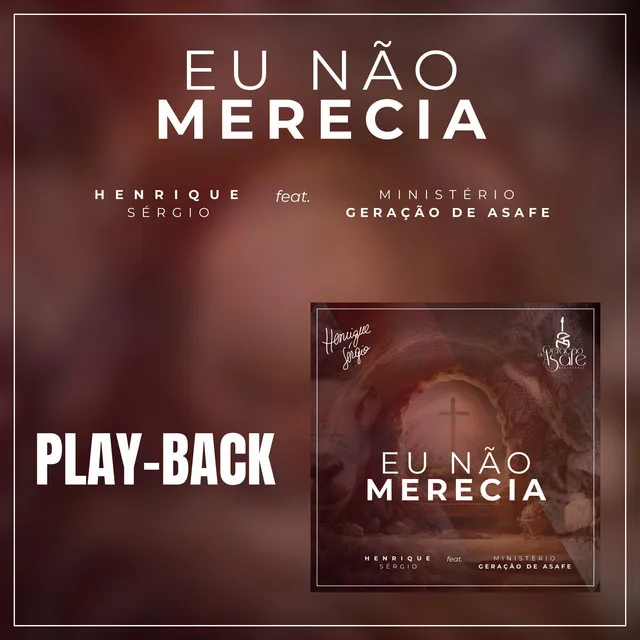 Eu Não Merecia (Playback)