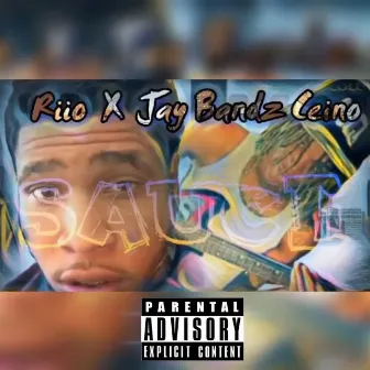 Sauce by Jay Bandz Ceino