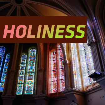 Holiness by Chris Springer