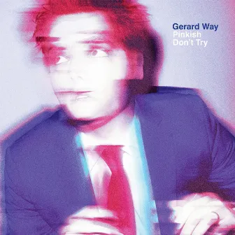 Pinkish / Don't Try by Gerard Way