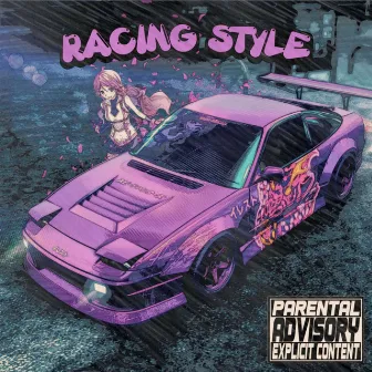 RACING STYLE by SHVDXWKXXF