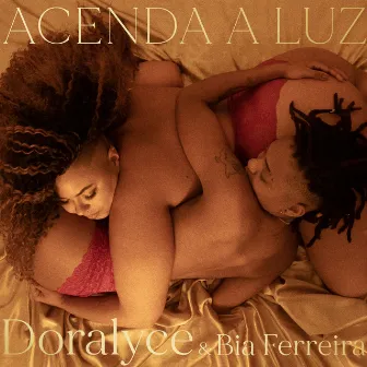 Acenda a Luz by Doralyce