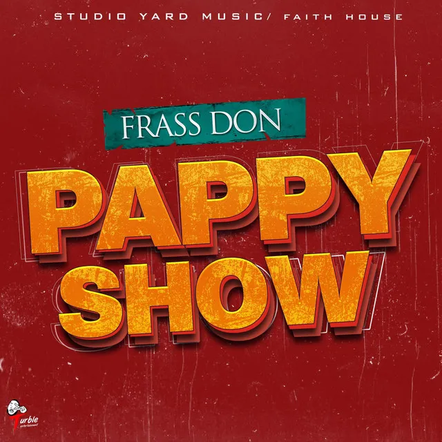 Pappy Show