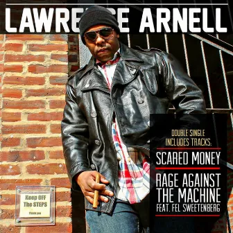 Scared Money/Rage Against the Machine (Maxi Single) by Lawrence Arnell