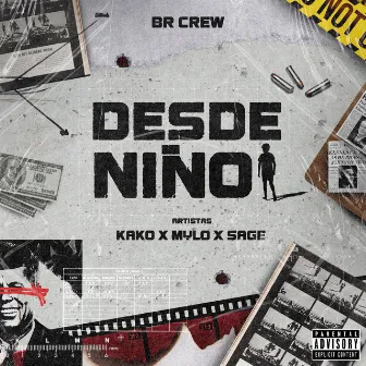 DESDE NIÑO (Kako Beatz Remix) by BR Crew