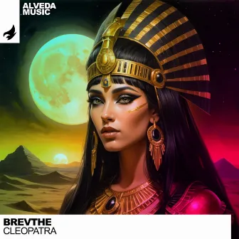 Cleopatra by BREVTHE