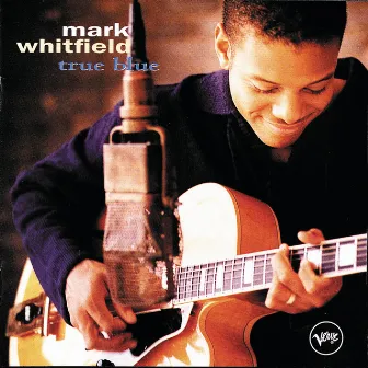 True Blue by Mark Whitfield