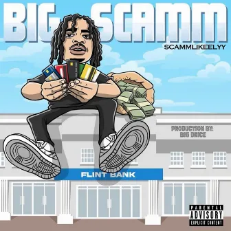 BIG SCAMM by Big Drice