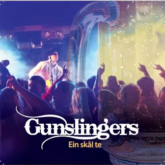 Ein Skål Te by Gunslingers