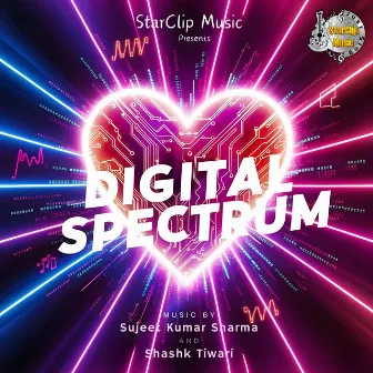 Digital Spectrum by Sujeet Kumar Sharma