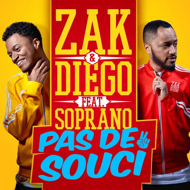 Pas de souci (feat. Soprano)