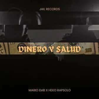 Dinero y Salud by Heko Rapsolo