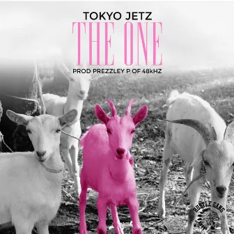 The One by Tokyo Jetz